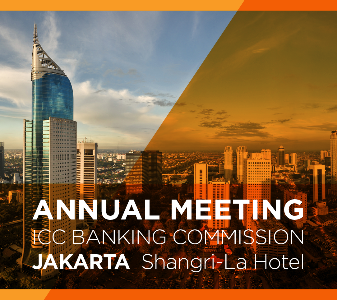 Don’t miss your chance to register for the ICC Banking Commission 2017Annual Meeting in Jakarta